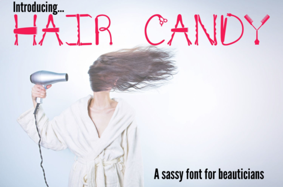 Hair Candy Sassy Font: Creative Tools for Stylists